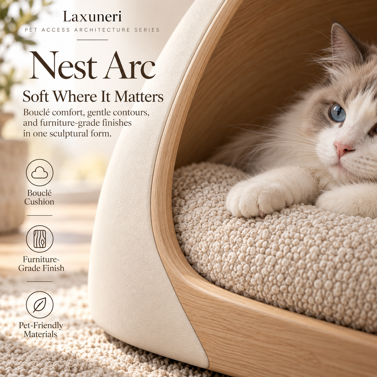 Laxuneri™ Nest Arc